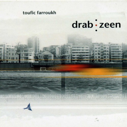 Drabzeen Vinyl Toufic Farroukh